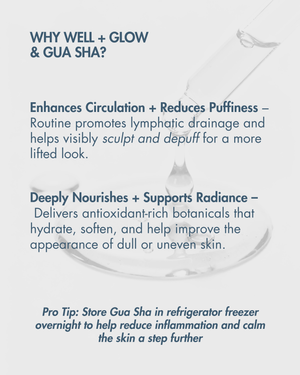 Well & Glow + Gua Sha Set